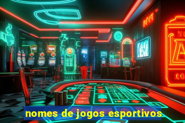 nomes de jogos esportivos